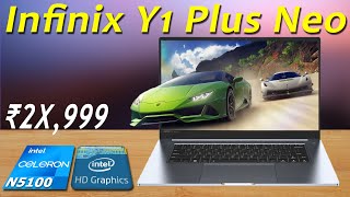 Infinix Y1 Plus Neo 2023  Intel Celeron N5100  8GB Ram  Windows 11 Home  Should You Buy Or Not [upl. by Aicatsanna]