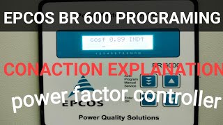 How to program a Power factor controller EPCOS BR 6000 [upl. by Betteanne]