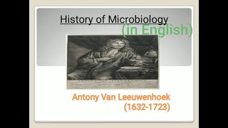 antonie van leeuwenhoek contribution in Microbiology  History of microbiology [upl. by Assennav16]