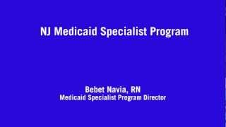 NJ Medicaid Specialist Program [upl. by Innus]