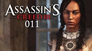 Lets Play Assassins Creed 3 011  Die mysteriöse Frau Deutsch FullHD [upl. by Gilletta]