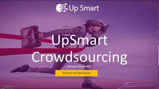 Tutoriel upsmart Crowdsourcing [upl. by Couture380]