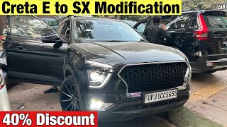 Creta E to SX Modification✅Base to Top Creta E Modified  40 Discount on Creta Genuine Accessories [upl. by Gass]