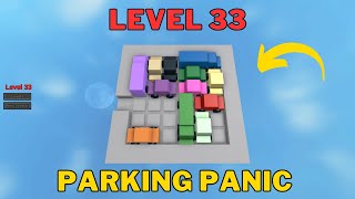 How To Solve Parking Panic Level 33  Roblox [upl. by Metcalf]