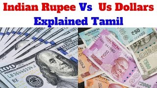 Why Indian Rupee value is less than USA Dollars   Explained Tamil [upl. by Ihsorih]