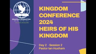 Kingdom Conference 2024  Day 2  Preaching 2 [upl. by Clark]