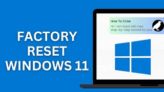 How to Factory Reset Windows 11 [upl. by Pavla780]