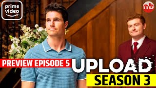 Upload season 3 episode 5 Preview and More Update [upl. by Comyns]