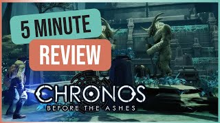 Chronos Before the Ashes  5 Minute Review [upl. by Nelad]