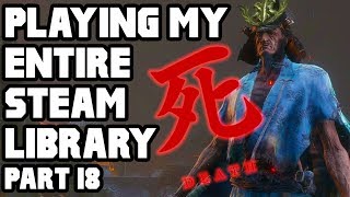 Hesitation is Defeat  Playing All 500 Games in my Steam Library  Part 18 [upl. by Castera483]