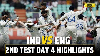 IND vs ENG 2nd Test Day 4 Highlights India Beat England By 106 Runs In Vizag Level Series 11 [upl. by Assela606]