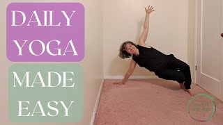 Quick amp Easy Yoga Daily Routine  Help with Flexibility amp Strength [upl. by Htabazile]