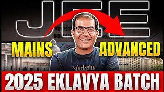 Eklavya 2025 Launch  Ultimate Rank Booster Batch  JEE Advanced  Vinay Shur Sir [upl. by Apul939]