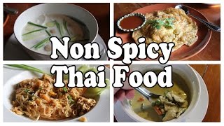 Dont want spicy Some Delicious NonSpicy Thai Food Options Thai Food in Thailand [upl. by Chatav]