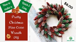 Christmas Pine Cone Wreath DIY  Christmas Decor Dollar Tree Wreath DIY Christmas Wreath Decor DIY [upl. by Rinaldo53]