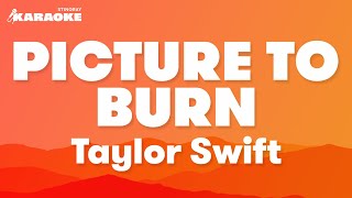 Taylor Swift  Picture To Burn Karaoke Version [upl. by Annovoj]