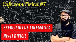 Cinemática básica  exercícios  nível DIFÍCIL [upl. by Audri498]