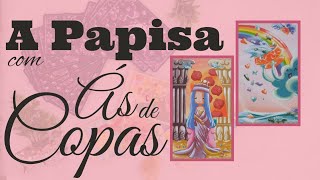 Tarot  A Papisa  Ás de Copas Combinações de Cartas [upl. by Dannon]