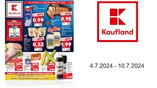 Kaufland leták SK  472024  1072024 [upl. by Grew391]