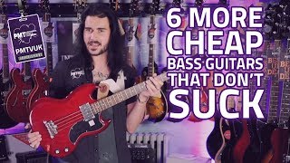 6 More Cheap Bass Guitars That Dont Suck For 2018  Big Tone Low Price [upl. by Bum]