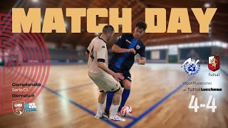 CAMPIONATO SERIE C1 2425 Vigor Fucecchio vs futsal Lucchese [upl. by Jan469]