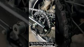 Motorcycle Chain Adjustment  Tight or Loose Settings [upl. by Gamber]