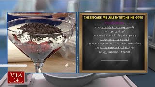 CHEESECAKE ME LULESHTRYDHE NE GOTE Recete nga znj Vjollca [upl. by Edda147]