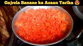 GajRela Banane Ka Asaan Tarika  How to Make Gajrala  Shahnaz Food Secrets  2022 [upl. by Abita819]