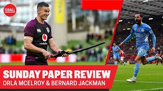 SUNDAY PAPER REVIEW  Bernard Jackman amp Orla McElroy [upl. by Varick815]