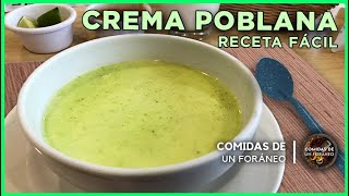 Cómo reparar Crema de Chile Poblano  Paso a Paso [upl. by Eceinaj]