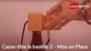 Mise en place du cassetête la bastille 2 [upl. by Mayne]