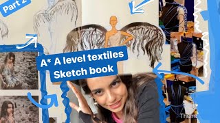 A full marks in Alevel textiles  sketchbook and tips Part 2 [upl. by Barton420]