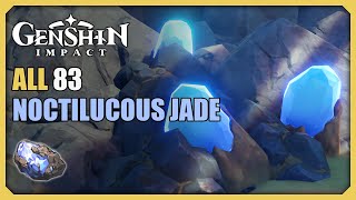 ALL 83 Noctilucous Jade Locations  Efficient Farming Route  Genshin Impact [upl. by Floria208]