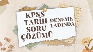 2024 KPSS TARİH SORU ÇÖZÜMÜ  KARIŞIK SORULAR GENEL TEKRAR BÖLÜM 3 [upl. by Keithley288]