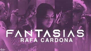 Fantasías  Rafa Cardona Video Oficial [upl. by Belcher]