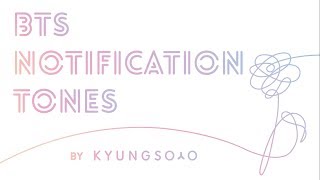 BTS 방탄소년단 20162017 NOTIFICATION TONES w DL links [upl. by Aroel17]