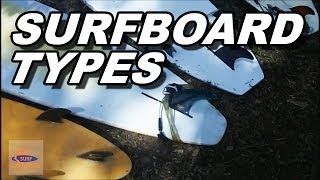 Different Surfboard types A Beginner Tutorial [upl. by Eciral]