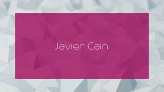 Javier Cain  appearance [upl. by Colleen]