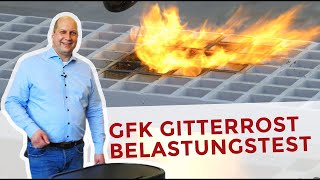 GfK Gitterrost  Brandschutz Test mit offener Flamme [upl. by Eiralam402]