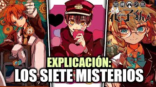 EXPLICACIÓN ¿QUIÉNES SON LOS 7 MISTERIOS  Jibaku Shounen HanakoKun [upl. by Popele787]