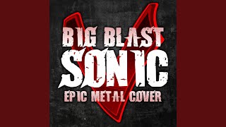 Big Blast Sonic [upl. by Peder]