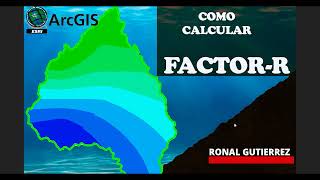 Erosión hídricaRUSLE parte 3 de 5  FACTOR R [upl. by Eiramanig751]