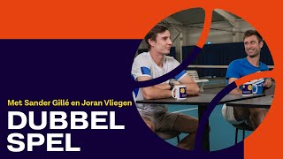 DUBBELSPEL 3 met Sander Gillé en Joran Vliegen [upl. by Alodie]