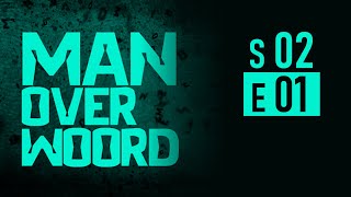 Man over Woord s02e01 [upl. by Enaled878]