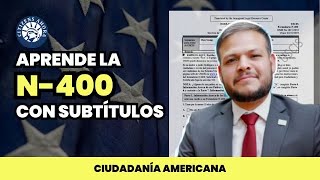 Nueva N400 Con Subtitulos  Ciudadania Americana 2024 [upl. by Butch]