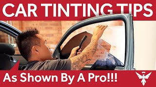 Car Window Tinting Tips For Beginners  Shown By A Pro [upl. by Ecinue]