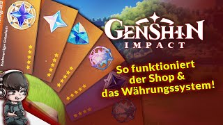 GENSHIN IMPACT  So funktioniert der Shop amp das Währungssystem  Guide amp Tipps Deutsch German [upl. by Otrebide]