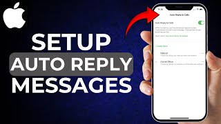 How To Setup Auto Reply Text On iPhone [upl. by Kampmann720]