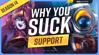 Why YOU SUCK at SUPPORT And How To Fix It  League of Legends [upl. by Landbert359]