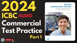 ICBC Commercial Drivers License Practice Test Part 1  Audio  Canadian Driver Knowledge Tests [upl. by Ojimmas]